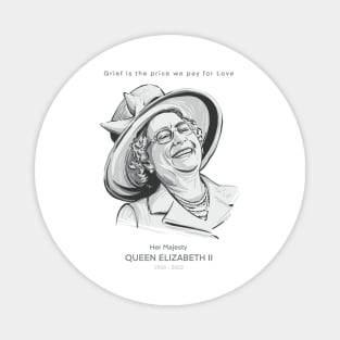 Queen Elizabeth II quote Magnet